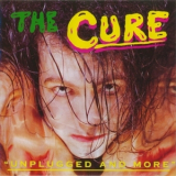 The Cure - Unplugged And More '1991