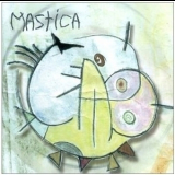 Mastica - '99 '2000