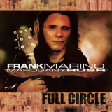 Frank Marino - Full Circle (remaster 2005) '1986
