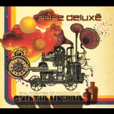 Pepe Deluxe - Spare Time Machine  '2007