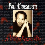 Phil Manzanera - A Million Reasons Why '1997