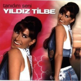 Yildiz Tilbe - Tanidim Seni {EP} '2006