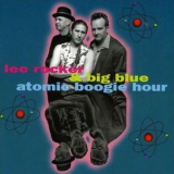 Lee Rocker & Big Blue - Atomic Boogie Hour '1995