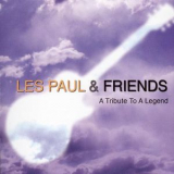 Les Paul & Friends - A Tribute To A Legend '2008
