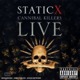 Static-X - Cannibal Killers Live '2008