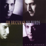 Jim Brickman - No Words '1994