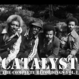Catalyst - The Complete Recordings Vol. 1 '2010