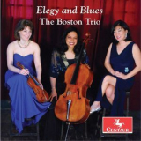 The Boston Trio - Elegy & Blues '2017