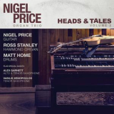 Nigel Price Organ Trio - Heads And Tale, Vol 2 '2016