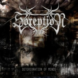 Soreption - Deterioration Of Minds '2010