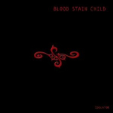 Blood Stain Child - Idolator '2005