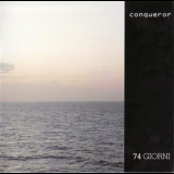 Conqueror - 74 Giorni '2001