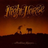 Night Horse - Perdition Hymns '2010