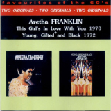 Aretha Franklin - This Girl's In Love With You  (1970) + Young, Gifted And Black (1972) '2006