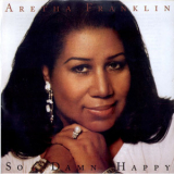 Aretha Franklin - So Damn Happy '2003