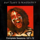 Bon Scott & Fraternity - Complete Sessions 1971-72 '1971