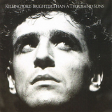 Killing Joke - Brighter Than A Thousand Suns (remastered) '2008