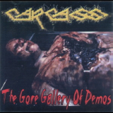 Carcass - The Gore Gallery Of Demos '2005
