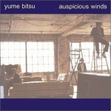 Yume Bitsu - Auspicious Winds '2000