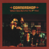 Cornershop - When I Was Born For The 7th Time '1997