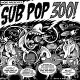 Green River - Mojo Presents: Sub Pop 300! '2008
