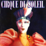 Cirque Du Soleil - Cirque Du Soleil '1990