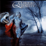 Echoes Of Eternity - The Forgotten Goddess '2007