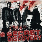 Secret Discovery - Alternate '2007
