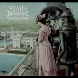 Stars - Sad Robot Ep '2008