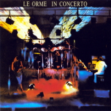 Le Orme - In Concerto '1974