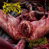 Dragging Entrails - Penetrating Her Syphilic Cadaver '2016