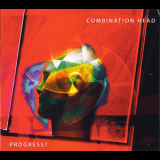 Combination Head - Progress '2007