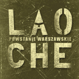 Lao Che - Powstanie Warszawskie '2005