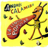 Andres Calamaro - La Lengua Popular '2007
