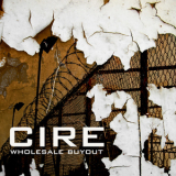 Cire - Wholesale Buyout '2006