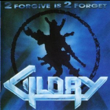 Glory - 2 Forgive Is 2 Forget '1991