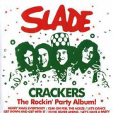 Slade - Crackers '2006