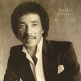 Smokey Robinson - Yes It's You Lady '1982