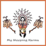 My Sleeping Karma - My Sleeping Karma '2006