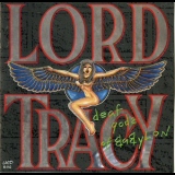Lord Tracy - Deaf Gods Of Babylon '1989