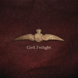 Civil Twilight - Civil Twilight '2010