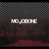 Mojobone - Crossroad Message & Tales From The Bone '2010
