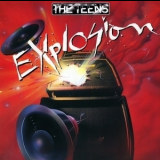 The Teens - Explosion '1981