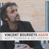 Vincent Bourgeyx - Again '2009