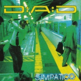 D-A-D - Simpatico '1997
