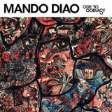 Mando Diao - Ode To Ochrasy '2006