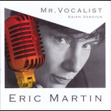 Eric Martin - Mr. Vocalist '2008
