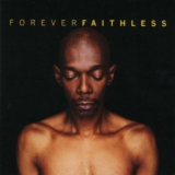 Faithless - Forever Faithless '2005