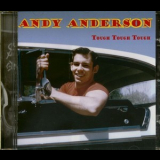 Andy Anderson - Tough Tough Tough '2003