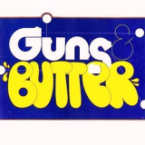 Guns & Butter - Guns & Butter '1972